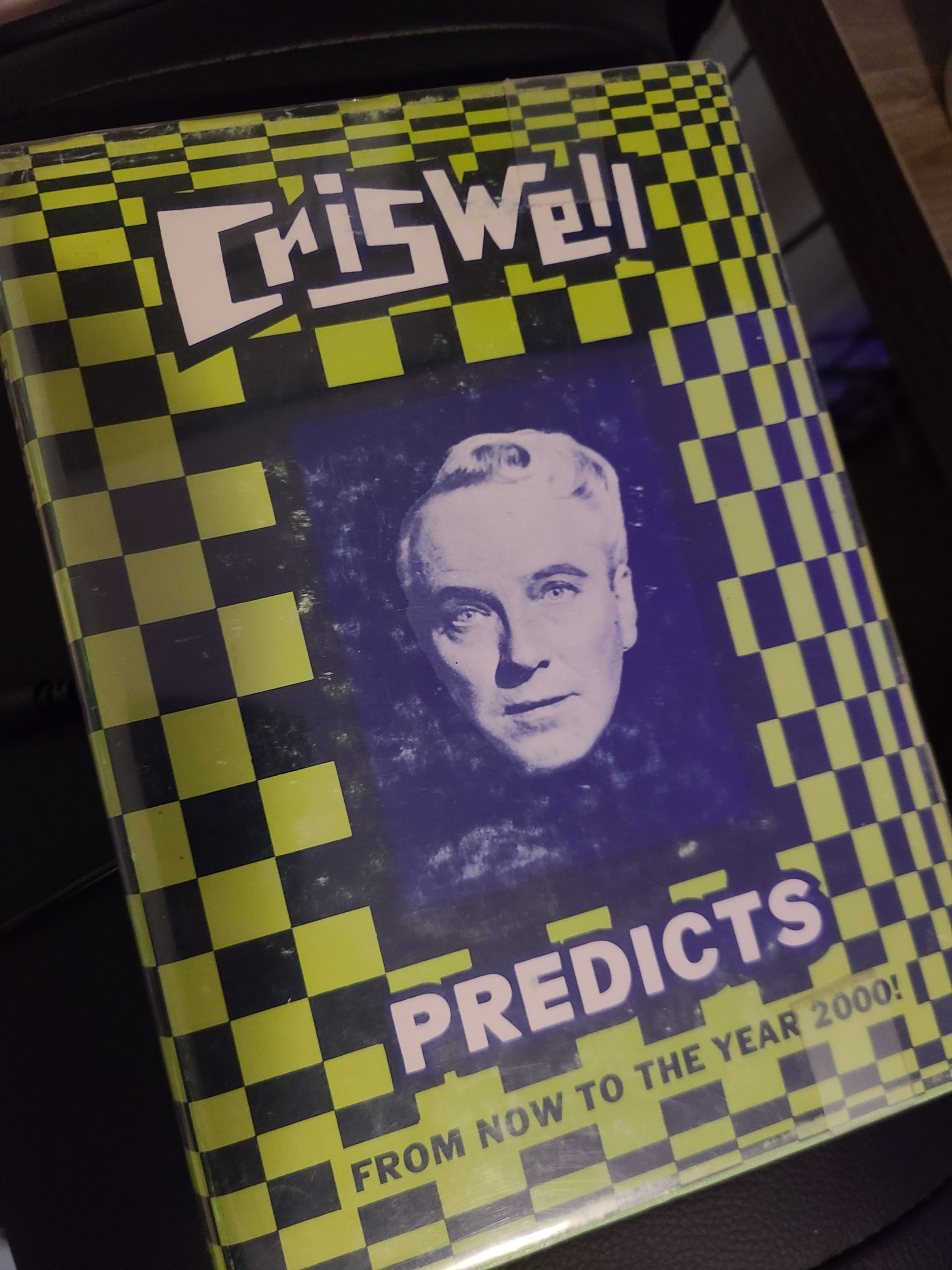 Criswell Predicts!
